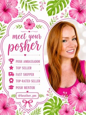 Meet your Posher, Heather